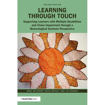 Learning Through Touch: Supporting Learners with Multiple Disabilities and Vision Impairment Through a Bioecological Systems Perspective - Paperback