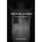 The Scars, Aligned - Paperback