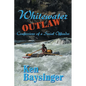 Whitewater Outlaw - Paperback