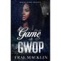 Game of GWOP - Paperback