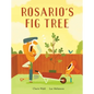 Rosario's Fig Tree - Hardcover
