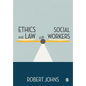 Ethics and Law for Social Workers - Paperback