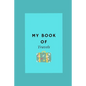 My Book Of Travels - Paperback