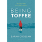 Being Toffee - Hardcover