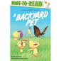 A Backyard Pet - Hardcover