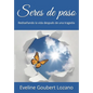 Seres de paso: Rediseñando la vida después de una tragedia - Paperback