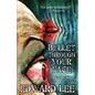Bullet Through Your Face - Paperback