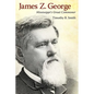James Z. George: Mississippi's Great Commoner - Paperback