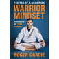 Warrior Mindset: The Tao of a Champion - Hardcover