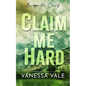 Claim Me Hard - Paperback