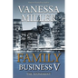 Family Business V: The Atonement - Paperback
