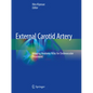 External Carotid Artery: Imaging Anatomy Atlas for Endovascular Treatment - Paperback