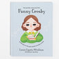 Fanny Crosby: La Niña Que No Veía, Pero Ayudó Al Mundo a Cantar - Hardcover