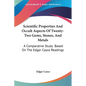 Scientific Properties And Occult Aspects Of Twenty-Two Gems, Stones, And Metals: A Comparative Study Based On The Edgar Cayce Readings - Paperback