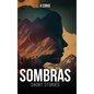 Sombras: Short Stories - Hardcover