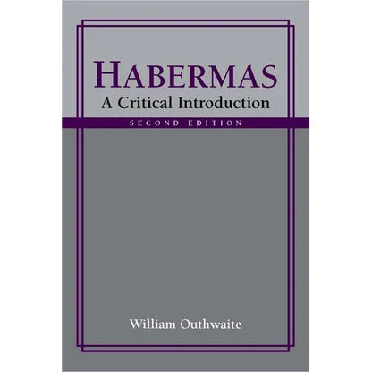 Habermas: A Critical Introduction, Second Edition - Paperback
