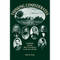 Thinking Confederates: Academia and the Idea of Progress in the New South - Paperback