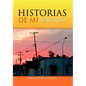 Historias de Mi Barrio - Paperback