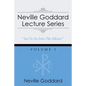 Neville Goddard Lecture Series, Volume I: (A Gnostic Audio Selection, Includes Free Access to Streaming Audio Book) - Paperback