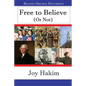 Free to Believe (Or Not) - Paperback