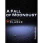 A Fall of Moondust - Paperback