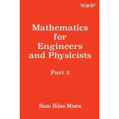 Mathematics for Engineers and Physicists, Part 3 - Paperback