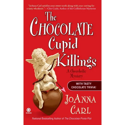 The Chocolate Cupid Killings: A Chocoholic Mystery - Mass Market Paperbound