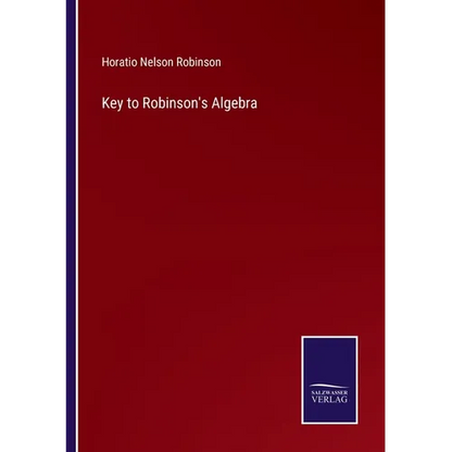 Key to Robinson's Algebra - Paperback