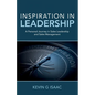 Inspiration in Leadership: A Personal Journey in Sales Leadership and Sales Management - Paperback