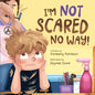 I'm Not Scared No Way: I'm Getting My Haircut Today - Paperback