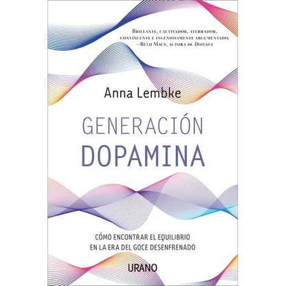 Generacion Dopamina - Paperback