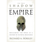 In the Shadow of Empire: Reclaiming the Bible as a History of Faithful Resistance - Paperback