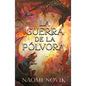 Guerra de la Polvora, La - Paperback