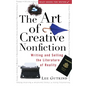The Art of Creative Nonfiction: Writing and Selling the Literature of Reality - Hardcover