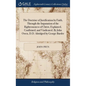 The Doctrine of Justification by Faith, Through the Imputation of the Righteousness of Christ, Explained, Confirmed, and Vindicated. By John Owen, D.D - Hardcover