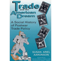 Trade & the American Dream-Pa - Paperback
