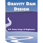 Gravity Dam Design - Paperback