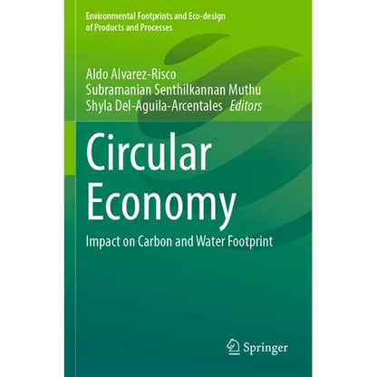 Circular Economy: Impact on Carbon and Water Footprint - Paperback