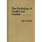 The Psychology of Conflict and Combat - Hardcover