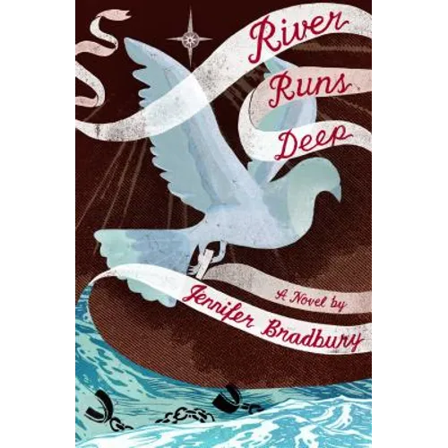 River Runs Deep - Hardcover