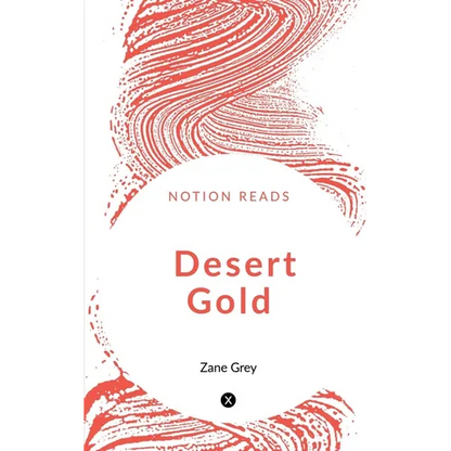 Desert Gold - Paperback