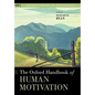 Oxford Handbook of Human Motivation - Paperback