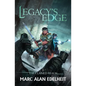 Legacy's Edge: The Claimed Realm Book 1 - Paperback