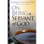 On Being a Servant of God - Paperback