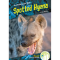 Spotted Hyena - Library Binding