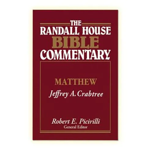 The Randall House Bible Commentary: Matthew - Hardcover