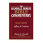 The Randall House Bible Commentary: Matthew - Hardcover