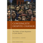Continuity Despite Change: The Politics of Labor Regulation in Latin America - Hardcover