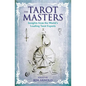 The Tarot Masters: Insights from the World's Leading Tarot Experts - Paperback