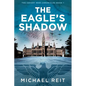 The Eagle's Shadow - Paperback